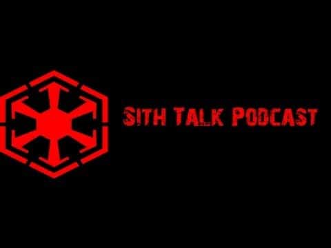 Sith Talk Episode 40 