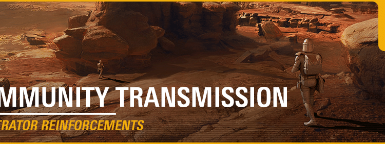 Community Transmission — Infiltrator Reinforcements