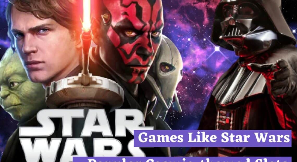 Games Like Star Wars: Cosmic-themed Slots