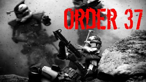 Star Wars: Order 37 - A Dark Directive in the Galactic Republic