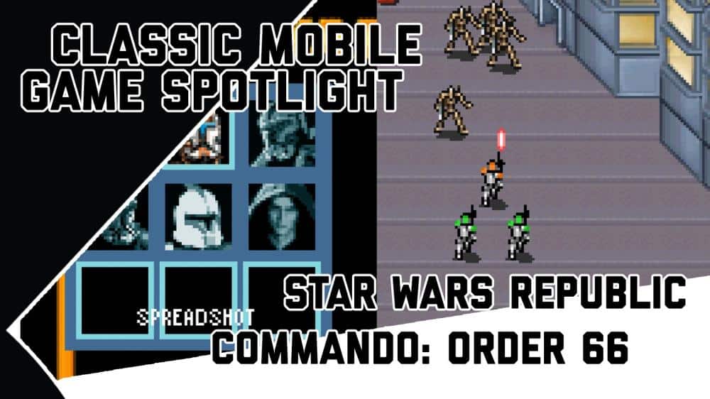 Star Wars: Republic Commando: Order 66 - Strategy Gaming in the Clone Wars Era