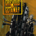 Chasing the Dark Side: The Thrill of "Star Wars: Grievous Getaway"