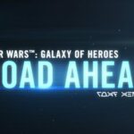 July 2024 Road Ahead for Star Wars Galaxy of Heroes