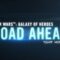July 2024 Road Ahead for Star Wars Galaxy of Heroes