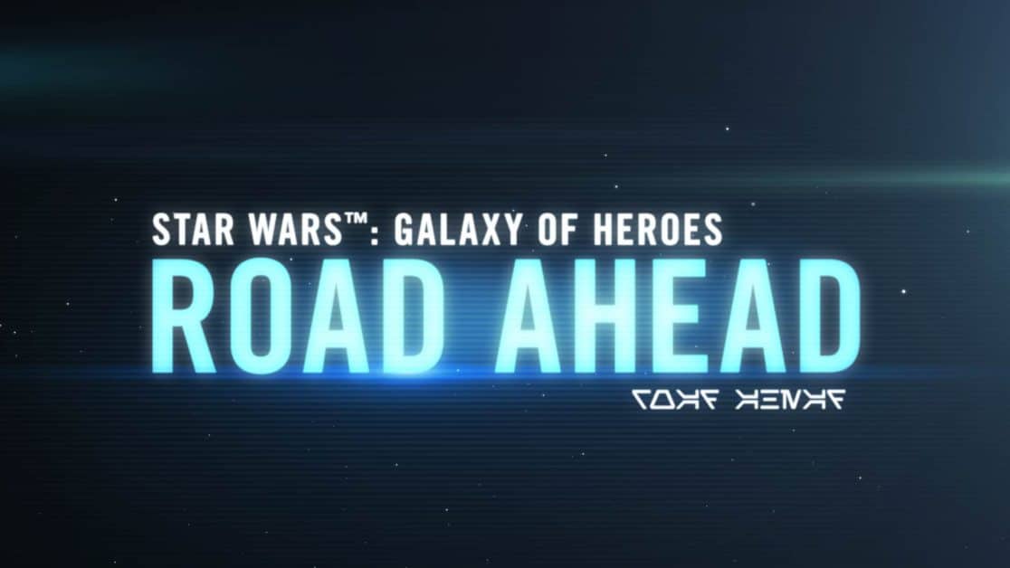 July 2024 Road Ahead for Star Wars Galaxy of Heroes