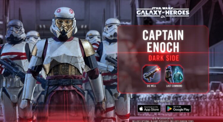 Captain Enoch Joins Star Wars: Galaxy of Heroes – Everything You Need to Know