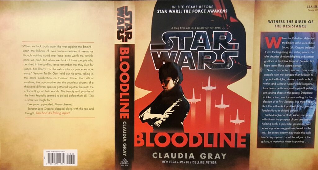 Star Wars: Bloodline by Claudia Gray – A Deep Dive into Leia Organa’s Galactic Political Struggles