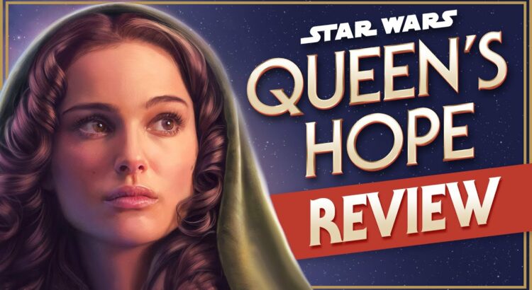 Queen’s Hope Book Review: A Bold Chapter in the Star Wars Universe