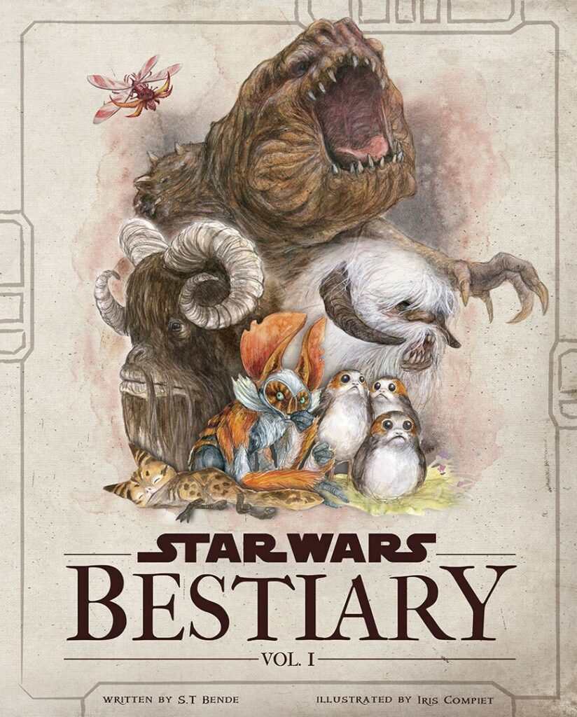 The Star Wars Bestiary: A Galactic Safari in a Book