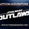 Star Wars Outlaws Nominated for Best Action/Adventure Game, Innovation in Accessibility, and Best Performance by Humberly González at The Game Awards 2024