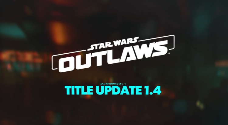 Star Wars Outlaws Title Update 1.4: Enhanced Stealth, Smarter AI, New Features, and Season Pass Content Overview