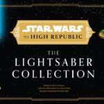 Dive Into the High Republic Era with Star Wars: The High Republic: The Lightsaber Collection