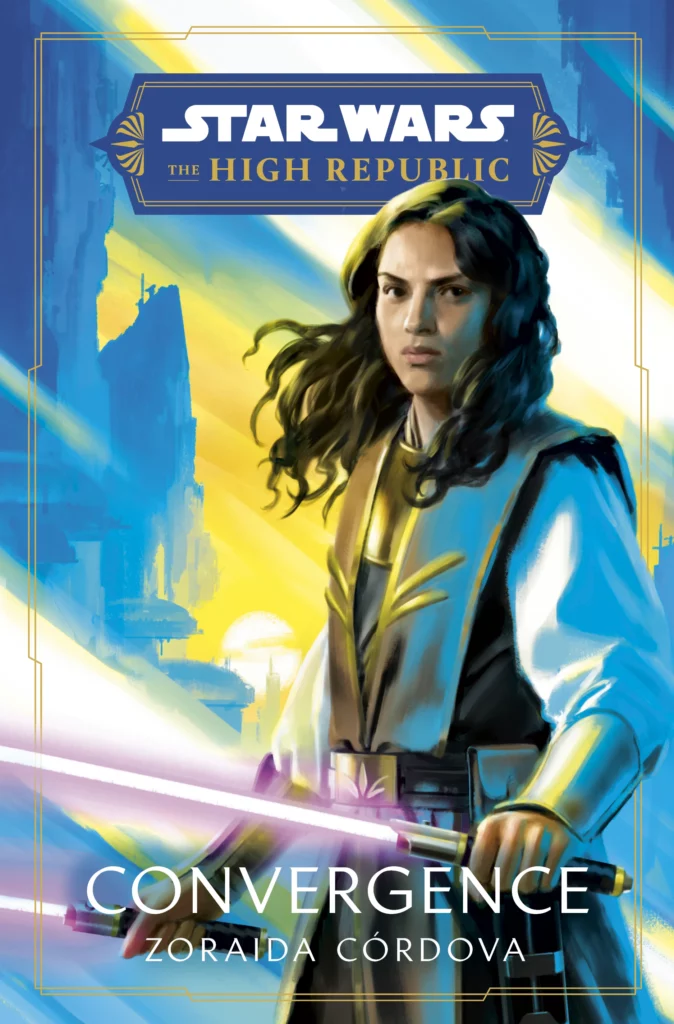 Exploring "The High Republic: Convergence" by Zoraida Córdova – A Galactic Ride Through Conflict, Diplomacy, and Jedi Politics