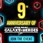 Star Wars: Galaxy of Heroes – 9th Anniversary Celebration Breakdown