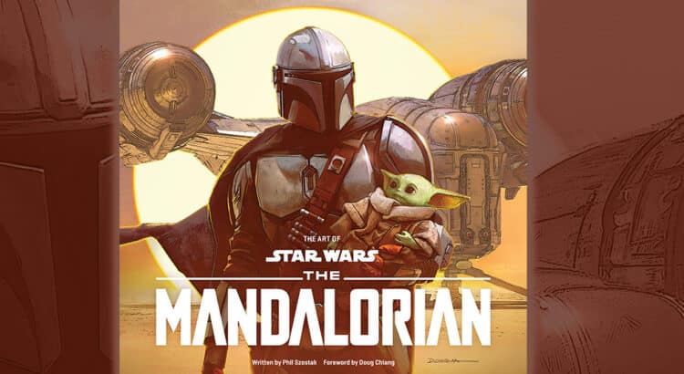 Save 48% on The Art of Star Wars: The Mandalorian (Season One) – Dive Into the Galaxy's Creative Heart!