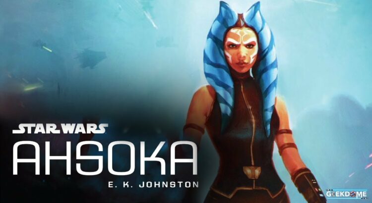 Ahsoka by E.K. Johnston: A Thrilling Star Wars Spin-Off That’s Worth Your Time