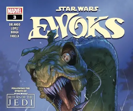 Marvel Preview: Star Wars: Ewoks #3 – A Thrilling Endor Adventure