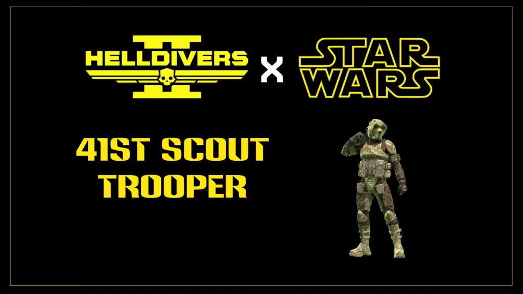 Helldivers 2 Mod: Star Wars 41st Scout Trooper