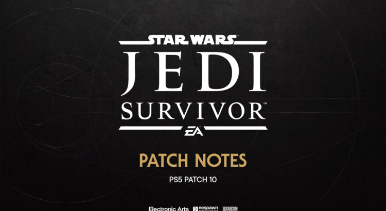 Star Wars Jedi: Survivor™ - PS5 - Patch 10