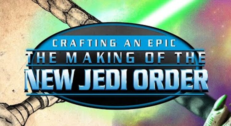 The Making of The New Jedi Order: A Deep Dive Into Star Wars Epic Storytelling