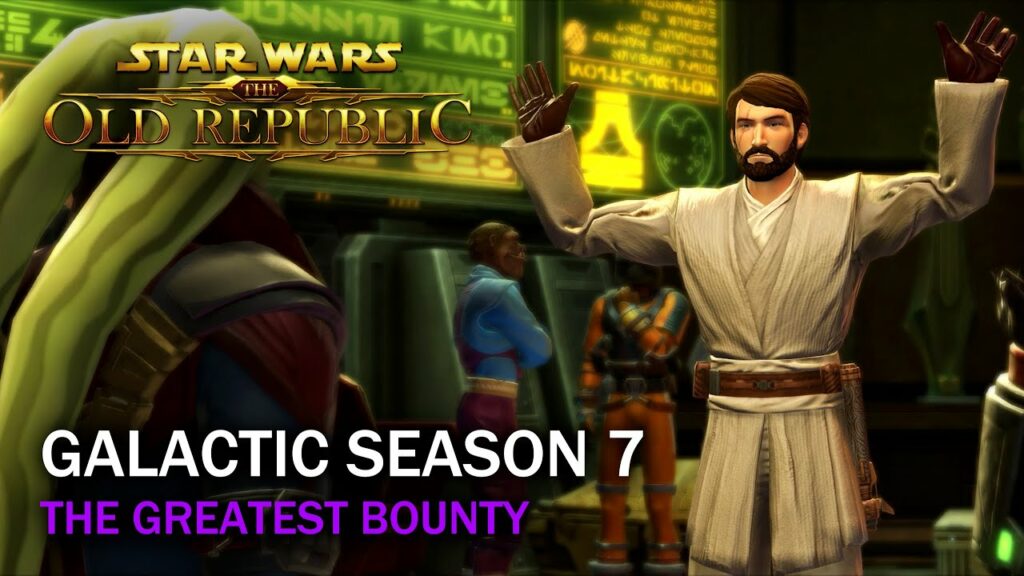 Galactic Season 7: The Greatest Bounty