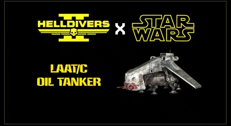 Helldivers 2 Star Wars LAAT-C Oil Tanker mod showcase image