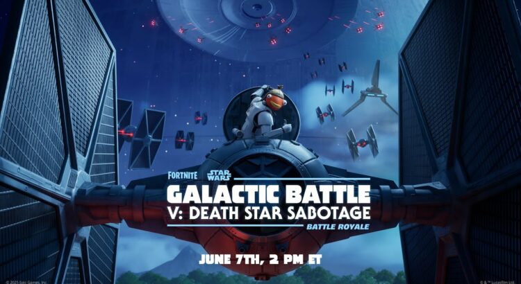 Fortnite Death Star Sabotage event poster featuring TIE Fighters, Death Star, and Fishstick in pilot gear