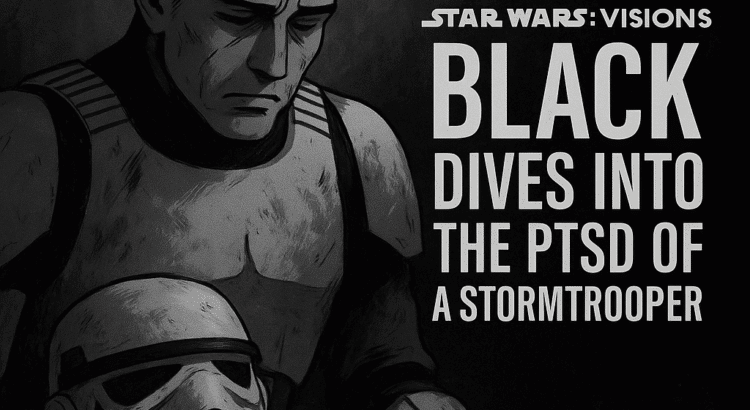 Stormtrooper experiencing PTSD in Star Wars: Visions Volume 3 short “Black”