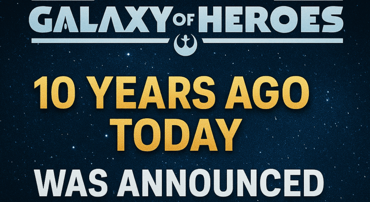 Star Wars: Galaxy of Heroes 10th anniversary announcement graphic