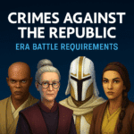 Star Wars Galaxy of Heroes Crimes Against the Republic Era Battle graphic