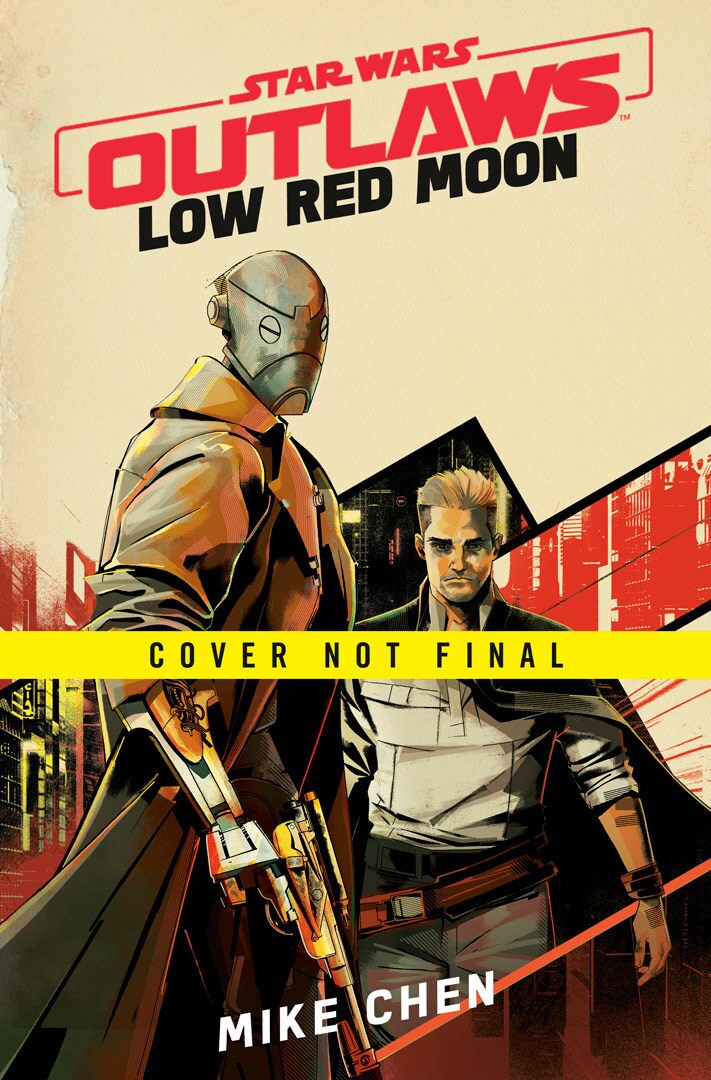 Cover art for Star Wars Outlaws: Low Red Moon by Mike Chen, featuring ND-5 and Kay Vess