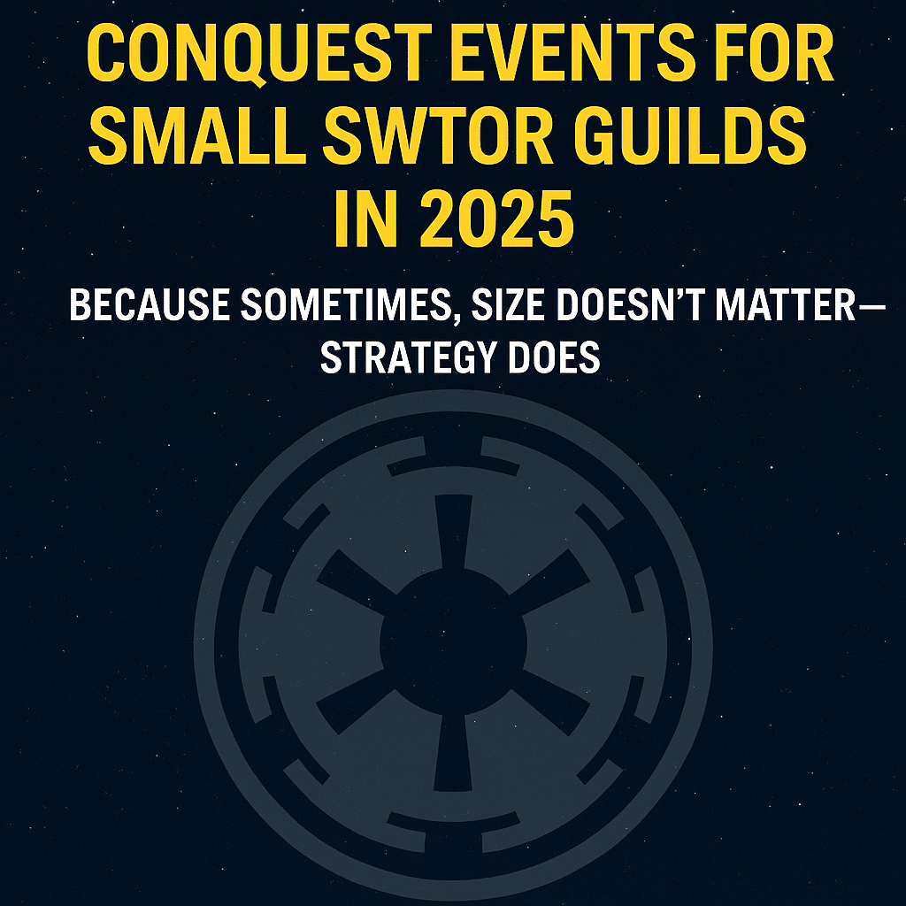Best SWTOR Conquest Events for Small Guilds in 2025
