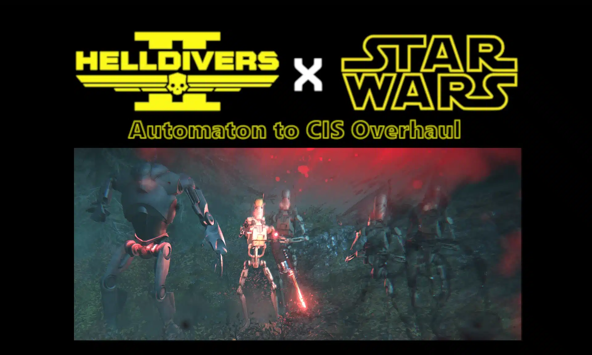 Helldivers 2 Automaton to CIS Overhaul promo with Star Wars logo and battle droids