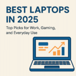 Best Laptops in 2025 — top picks for work, gaming, and daily use with illustrated laptop and chart