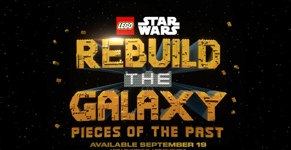 LEGO Star Wars Rebuild the Galaxy Pieces of the Past logo with starfield background