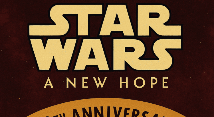 Star Wars: A New Hope 50th Anniversary theatrical re-release graphic with red space background and bold yellow lettering, April 2027.