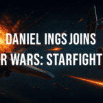 Cinematic Star Wars starfighter battle artwork with X-Wings, TIE Fighters, cosmic explosions, and title overlay announcing Daniel Ings joining Star Wars: Starfighter.