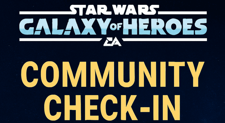 Star Wars Galaxy of Heroes Community Check-In promotional graphic with game logo on a starry space background.