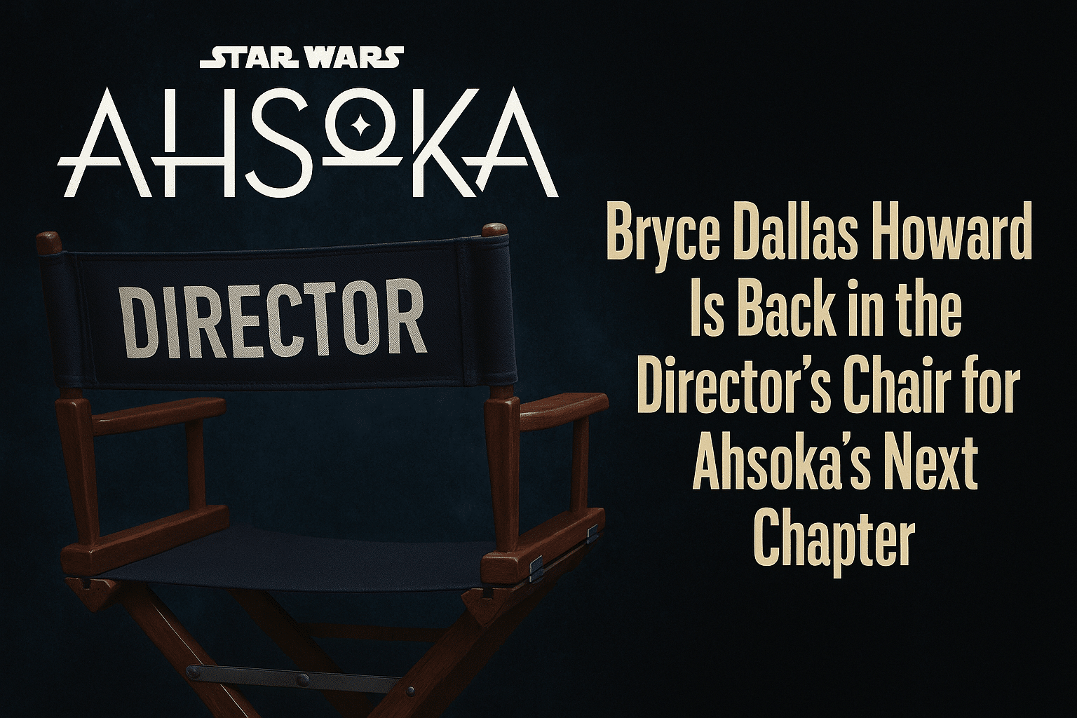 Bryce Dallas Howard directs scenes for Ahsoka Season 2 on Disney Plus