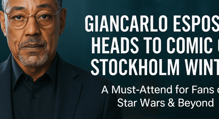 Giancarlo Esposito Comic Con Stockholm 2025 announcement banner with Star Wars-themed red and black background