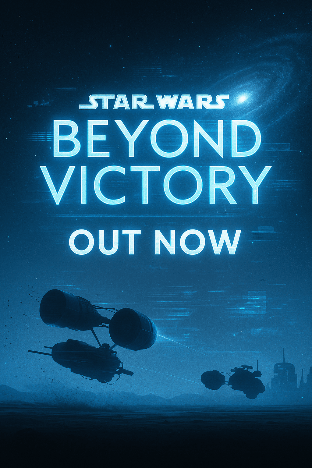 Cinematic Star Wars: Beyond Victory banner with holographic podracing lights and galactic background