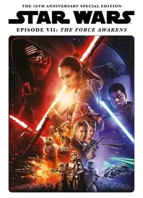 Cover of Star Wars: The Force Awakens 10th Anniversary Special Edition book featuring the film’s main characters.