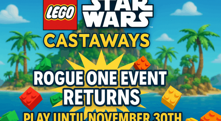 LEGO Star Wars: Castaways Rogue One Event Returns promotional banner with game logo and tropical island background.
