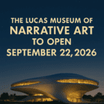 The Lucas Museum of Narrative Art illuminated at twilight with text announcing its official opening on September 22, 2026.