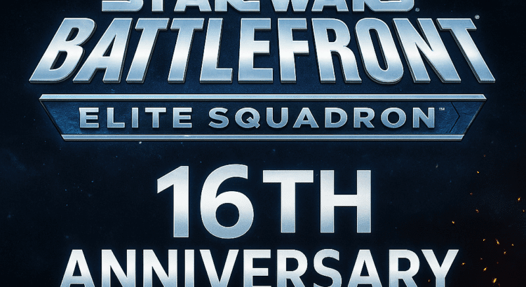 Star Wars Battlefront: Elite Squadron 16th Anniversary banner with logo and galactic blue and red lighting.