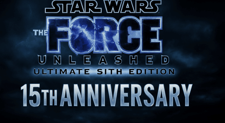Star Wars: The Force Unleashed Ultimate Sith Edition 15th Anniversary banner with glowing logo and lightning effects