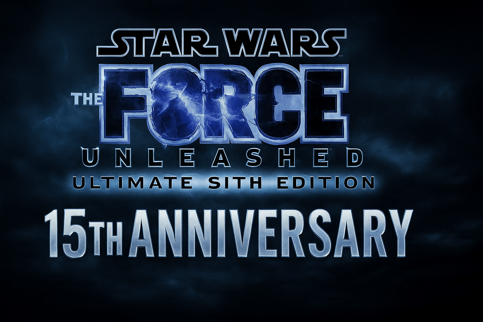 Star Wars: The Force Unleashed Ultimate Sith Edition 15th Anniversary banner with glowing logo and lightning effects