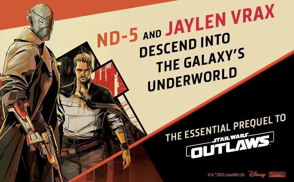 Illustrated promo art of ND-5 and Jaylen Vrax from Star Wars Outlaws: Low Red Moon with the tagline “ND-5 and Jaylen Vrax descend into the galaxy’s underworld.”