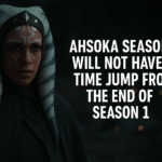 Ahsoka Tano standing in a dark, atmospheric setting with bold white text stating that Ahsoka Season 2 will not have a time jump from the end of Season 1.