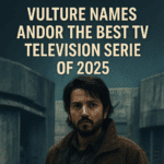 Digital promotional header image announcing “Vulture Names Andor the Best TV Series of 2025,” featuring a moody portrait of Cassian Andor standing in a concrete, industrial setting.